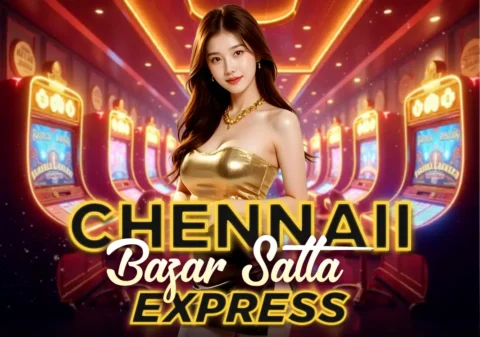 chennaii bazar satta express